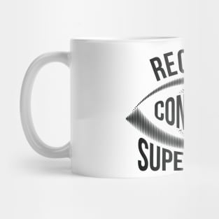 Requires Constant Supervision joke Mug